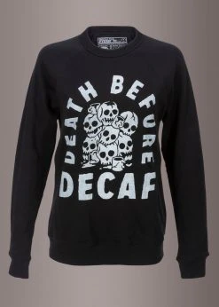 Pyknic Death Before Decaf Skull Sweatshirt