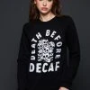 Pyknic Death Before Decaf Skull Sweatshirt