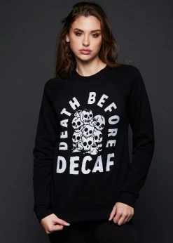 Pyknic Death Before Decaf Skull Sweatshirt